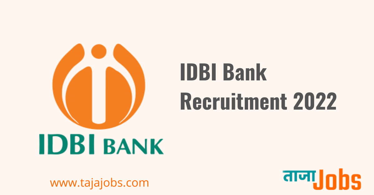 IDBI Bank Recruitment 2022