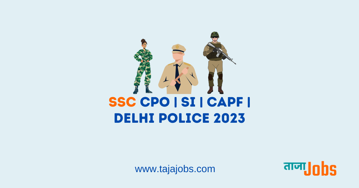 SSC CPO 2023 Notification