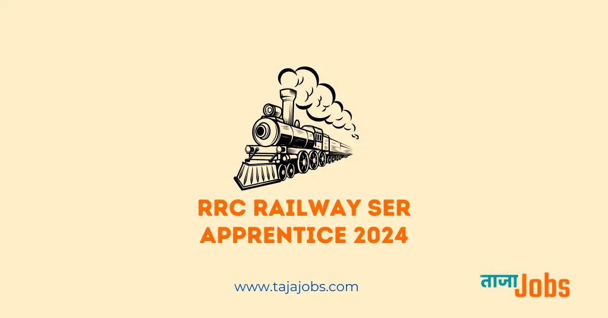 RRC Railway SER Apprentice Online Form 2024