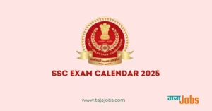 SSC Exam Calendar 2025