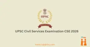 UPSC Civil Services Examination CSE 2026